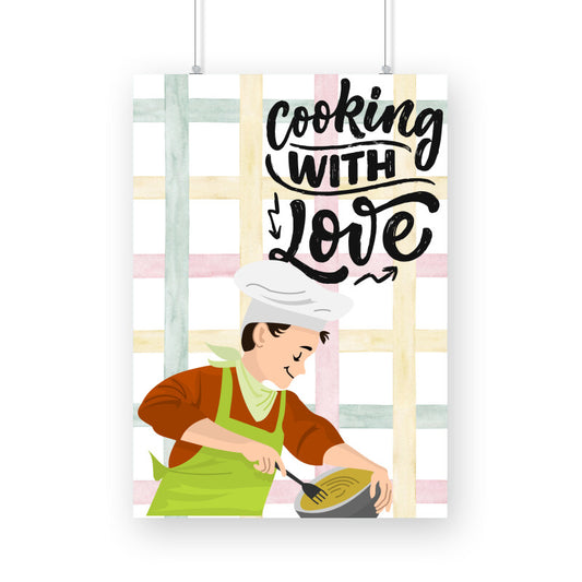 Cooking with Love: Inspiring Poster Celebrating Culinary Passion and Care