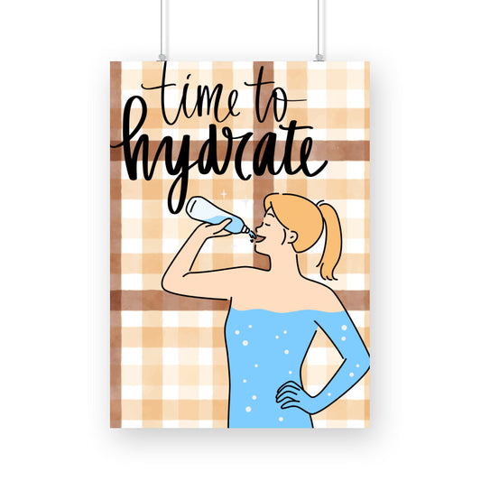 Time to Hydrate: Invigorating Poster Encouraging Proper Hydration