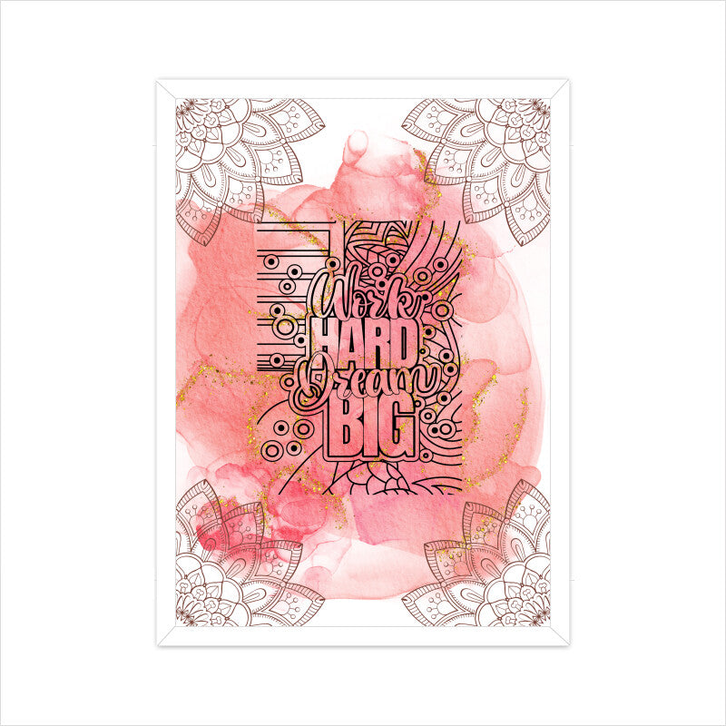 Work Hard, Dream Big: Motivational Poster Inspiring Success