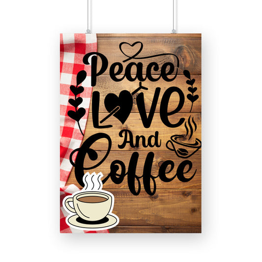 Peace, Love, and Coffee: A Captivating Poster to Inspire Blissful Moments