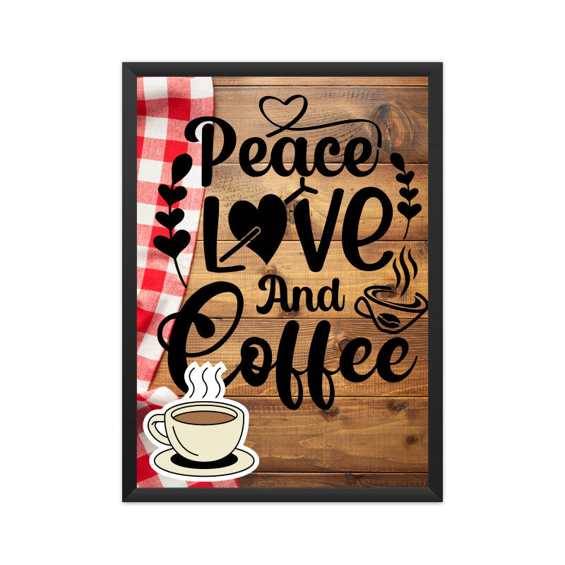 Peace, Love, and Coffee: A Captivating Poster to Inspire Blissful Moments