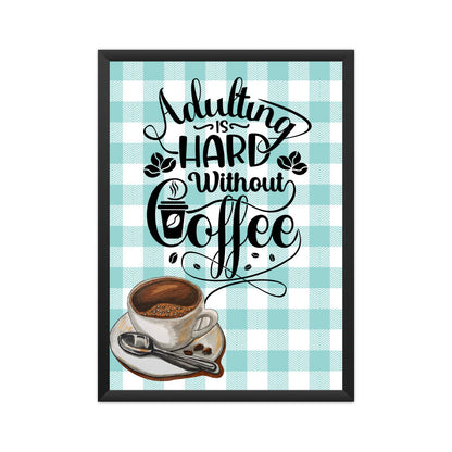 Coffee: Your Perfect Adjusting Companion - Empowering Poster