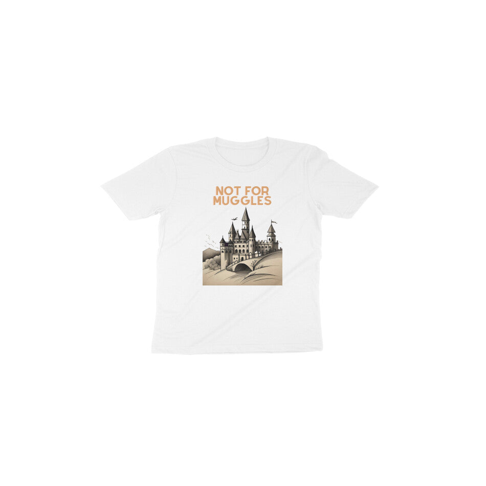 Enchanted Hogwarts: Toddler's Round Neck T-Shirt - Not for Muggles