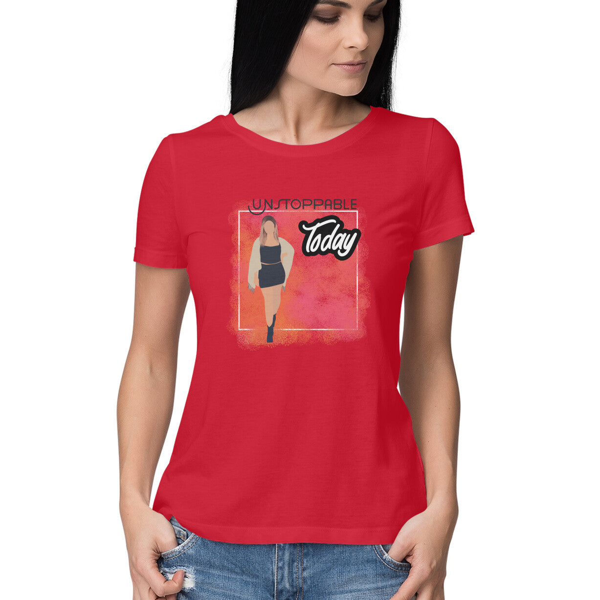 Unstoppable Today: Women's Round Neck T-Shirt - Stylish Design