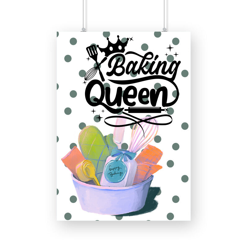 Baking Queen: Empowering Poster Celebrating Culinary Royalty and Baking Mastery