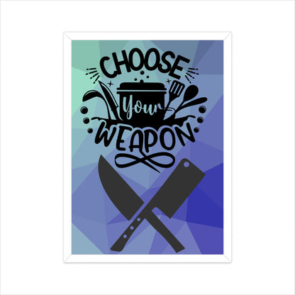 Choose Your Weapon: Captivating Poster for Culinary Adventurers and Kitchen Warriors