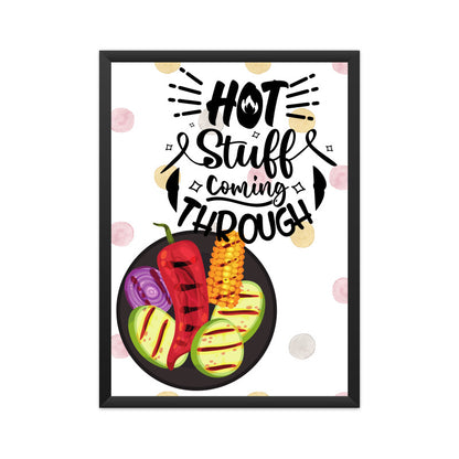 Hot Stuff Coming Through: Spicy Poster for Culinary Enthusiasts