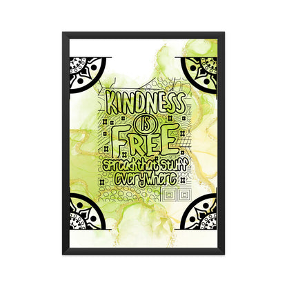 Spread Kindness Everywhere: Inspiring Poster - 'Kindness is Free'