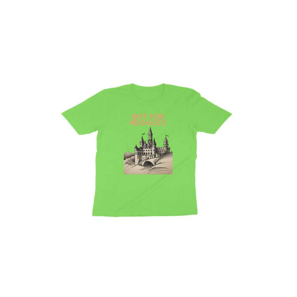 Enchanted Hogwarts: Toddler's Round Neck T-Shirt - Not for Muggles