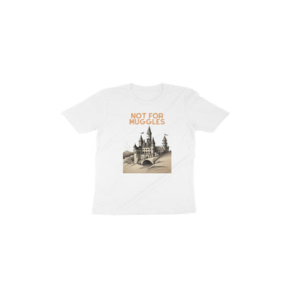 Enchanted Hogwarts: Toddler's Round Neck T-Shirt - Not for Muggles